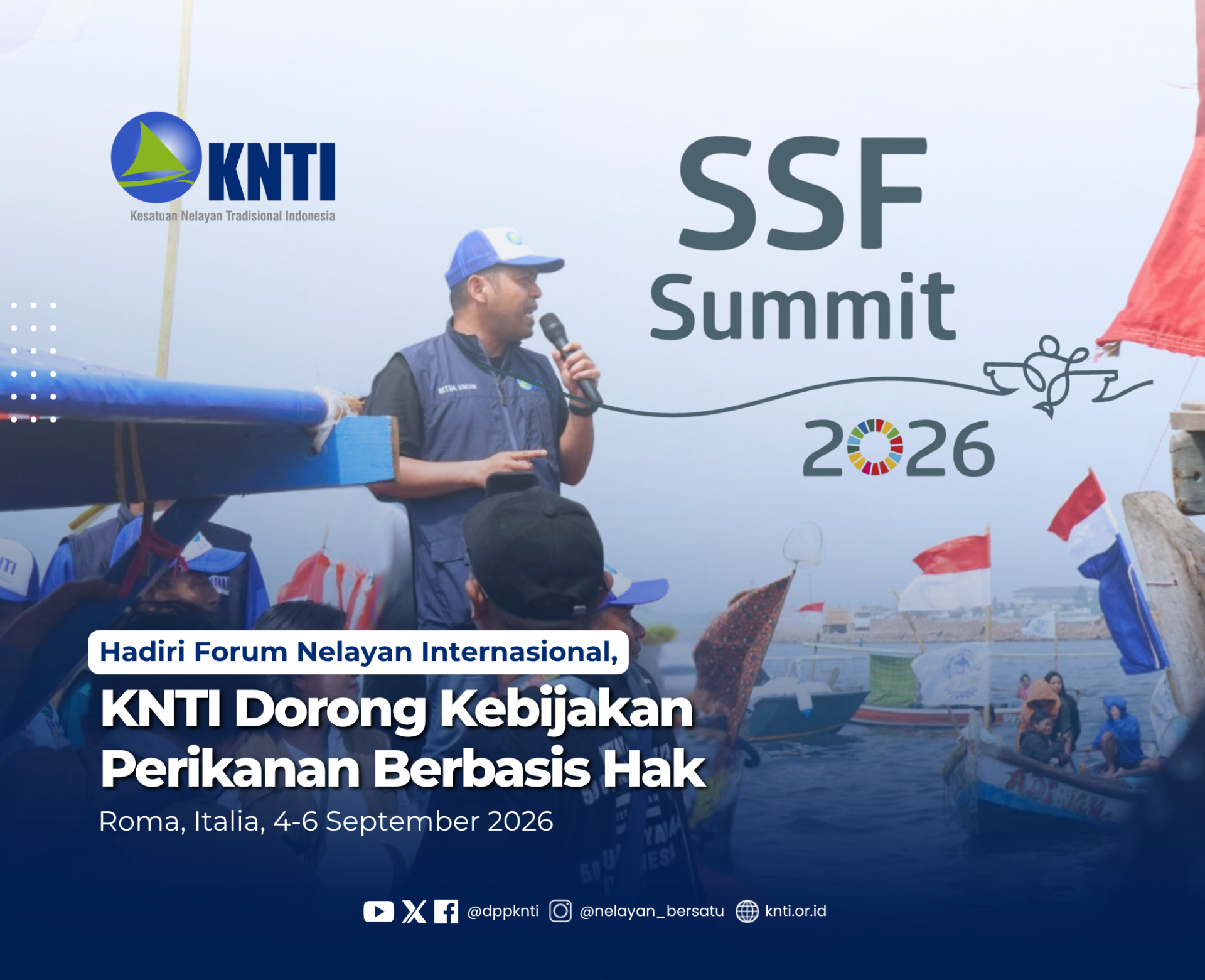 Siaran Pers KNTI Hadiri Forum Nelayan Internasional, KNTI Dorong Kebijakan Perikanan Berbasis Hak